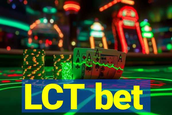 LCT bet